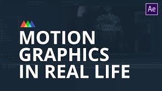 Motion Graphics in Real Life