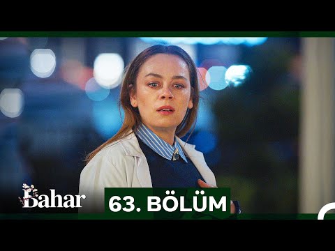 Bahar 63. Bölüm