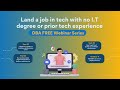 Land a job in I.T. with no prior tech skills or experience