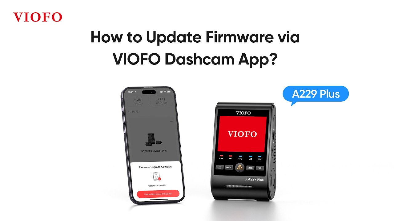 How to Update Firmware via VIOFO Dashcam App?