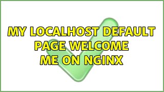 My localhost default page welcome me on nginx