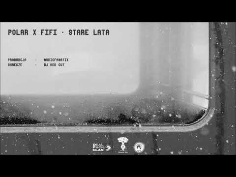 Polar & Fifi - Stare Lata prod.AudioFanatiX (skrecze Dj Hdd Cut)