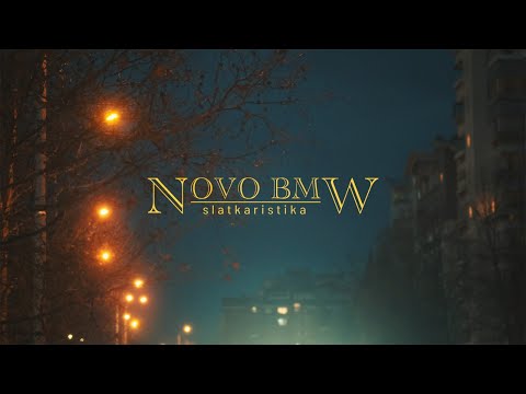 Slatkaristika - Novo BMW (Official Video)
