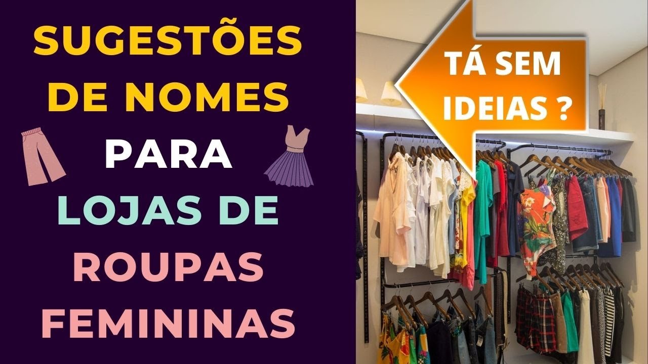 👚 Ideias de Nomes para Lojas de Roupas Femininas