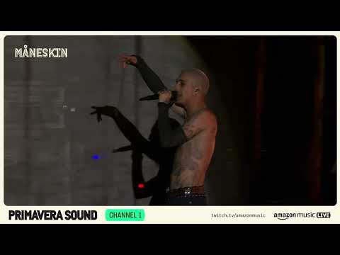 LA FINE - Måneskin LIVE PRIMAVERA SOUND | TWITCH | Amazon Music