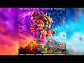 The Super Mario Bros Movie Superstars Extended Version