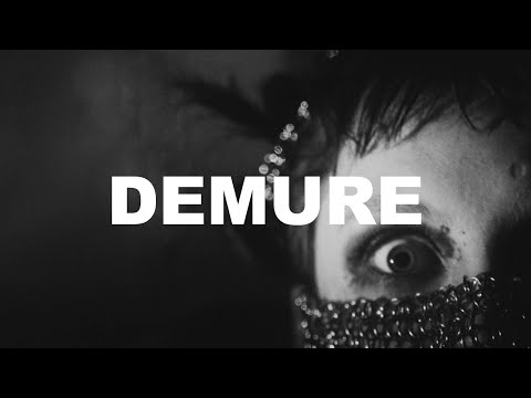 HERIOT - DEMURE [OFFICIAL VIDEO]