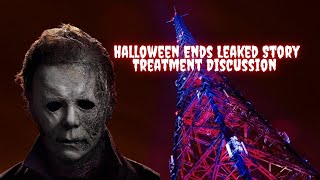 Halloween Ends Leaked Story Treatment & Synopsis Discussion