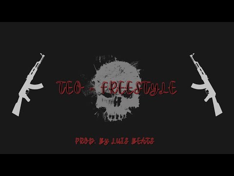 Teo - Freestyle (Prod. by LUIS Beats)