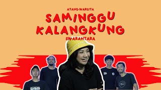 Download lagu SAMINGGU KALANGKUNG - SWARANTARA mp3