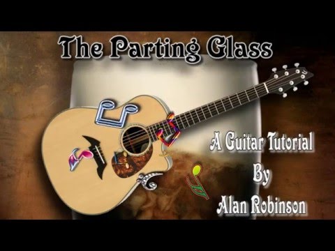 download lagu mp3 mp4 Parting Glass Chords, download lagu Parting Glass Chords gratis, unduh video klip Parting Glass Chords
