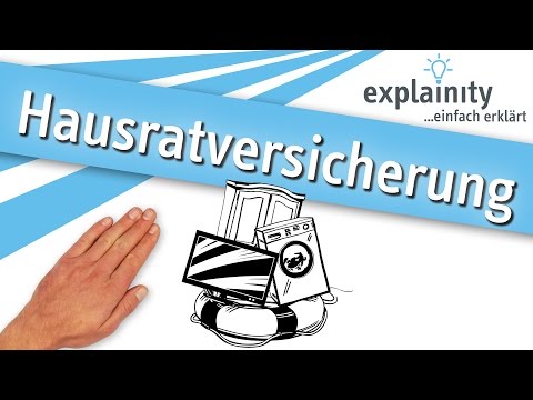 Hausratversicherung – einfach erklärt