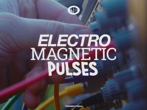 Electro Magnetic Pulses (By MUZARCO)