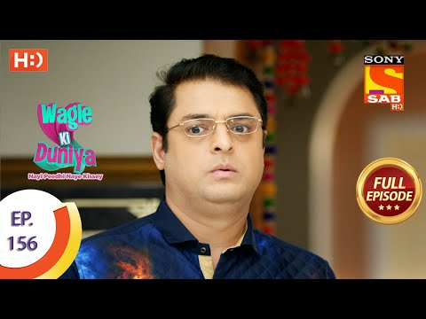Wagle Ki Duniya - वागले की दुनिया - Ep 156 - Full Episode - 28th September  2021