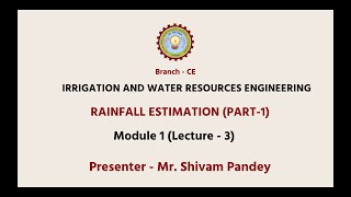 Irrigation & Water Resource Engineering | Rainfall Estimation Part-1| AKTU Digital Education