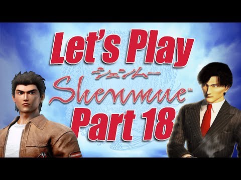 Let’s Play - Shenmue HD (Blind) – Part 18 | 70 MAN BATTLE