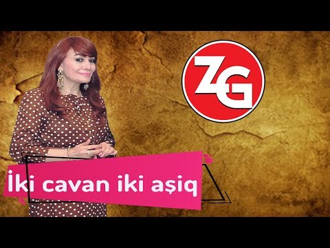 Zahide Gunes - Iki cavan iki asiq