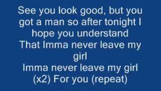 ben 1- never leave my girl