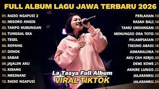 Download lagu RAISO NGAPUSI 2 - LA TASYA FULL ALBUM  - PLAY LIST LAGU JAWA TERPOPULER 2026 mp3