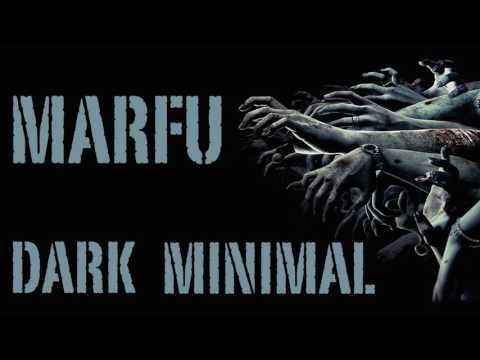 MARFU DARK MINIMAL DJ SET 04 FEBRUARY 2017