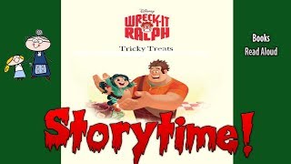 Disney&#39;s WRECK-IT-RALPH  TRICKY TREATS ~ Halloween Stories for Kids ~ Children&#39;s Halloween Books