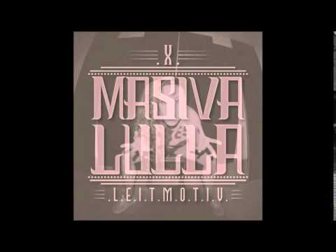 Masiva Lulla - Plancton (X Leitmotiv)