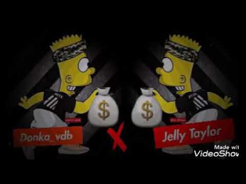 Donka Vdb X Jelly Taylor - 💸MONEYBAG💸