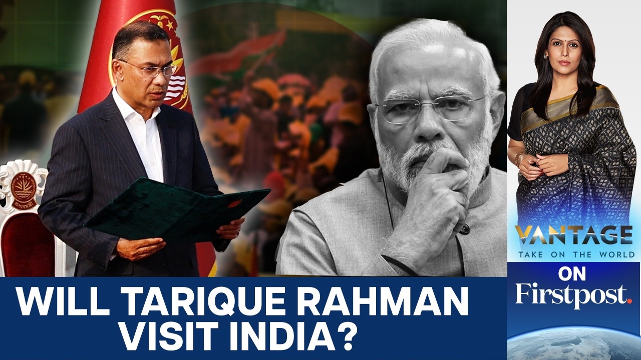 PM Modi Invites Bangladesh's new PM Tarique Rahman to India | Vantage with Palki Sharma