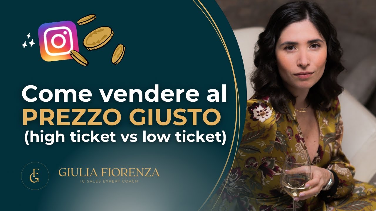Come vendere al prezzo giusto (high ticket vs low ticket)