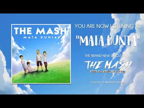 The MASH - Mata Dunia (Official Audio Stream) (OST Drama Sweet Dreams)