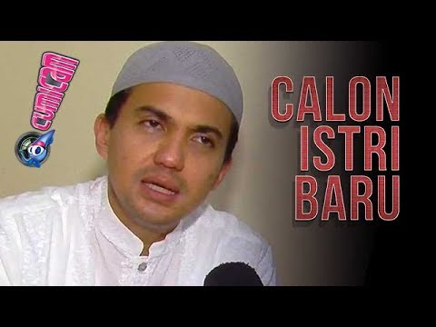 Calon Istri Syahrul Bahagia, Sempat Bertemu Calon Mertua - Cumicam 22 Juni 2017