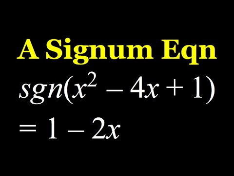 Solving a Signum Equation in Two Ways
