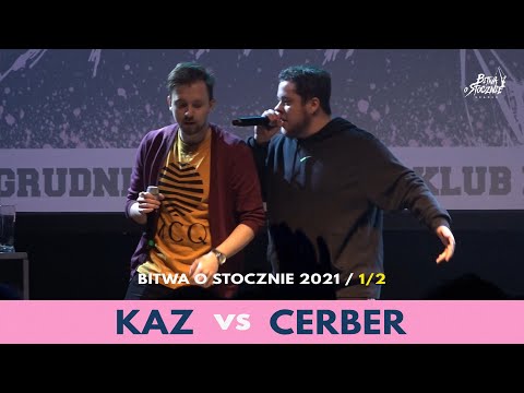 Kaz vs Cerber - 1/2 - Bitwa o Stocznie 2021