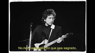 Bob Dylan - Nobody &#39;cept you (Subtitulado)