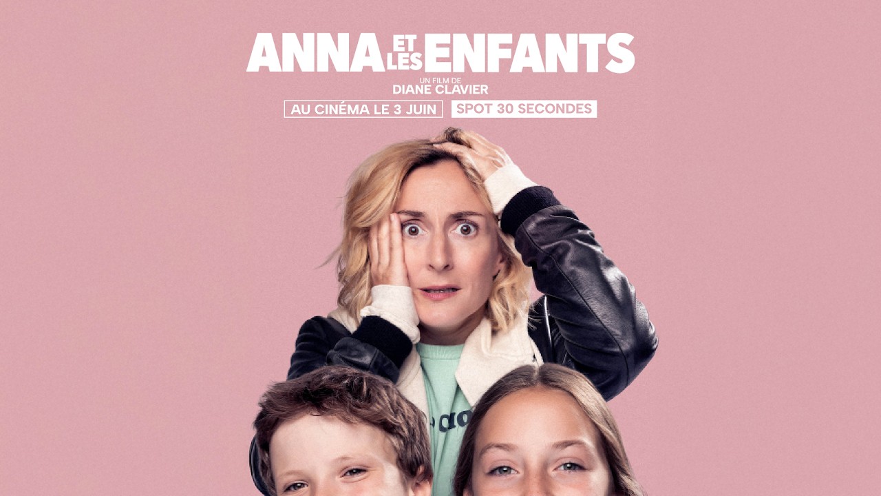 Miniature de la vidéo ANNA ET LES ENFANTS | Spot 30 secondes du film Anna et les Enfants