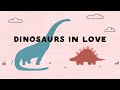 Fenn Rosenthal - Dinosaurs in Love (feat. Tom Rosenthal) [Official Video]