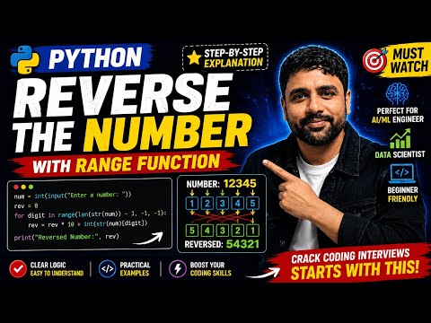 Reverse The Number Logical Program With Range Function Explained Beginner Tutorial