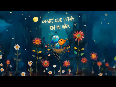 ✨ Desde que estás en mi vida – Animación completa de la canción de Gonza Silva ✨