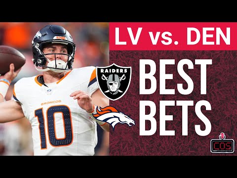 Las Vegas Raiders vs Denver Broncos Best Bets, Picks & Predictions