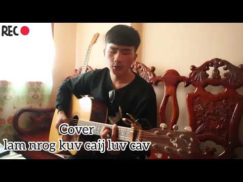 Lam nrog kuv caij luv cav-Yeej Xyooj【Cover - Jeelor Jlr】