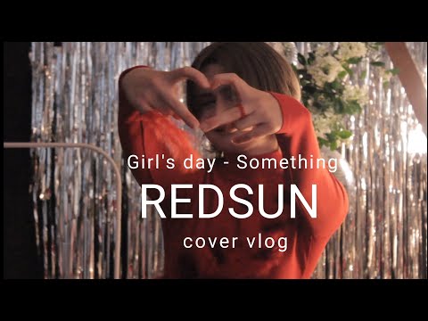 Girl's day - Something 04.09.22 cover bts vlog