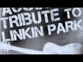 In The End - Linkin Park Acoustic Tribute 