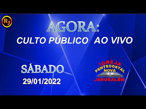 CULTO PÚBLICO - 29/01/2022 - SÁBADO