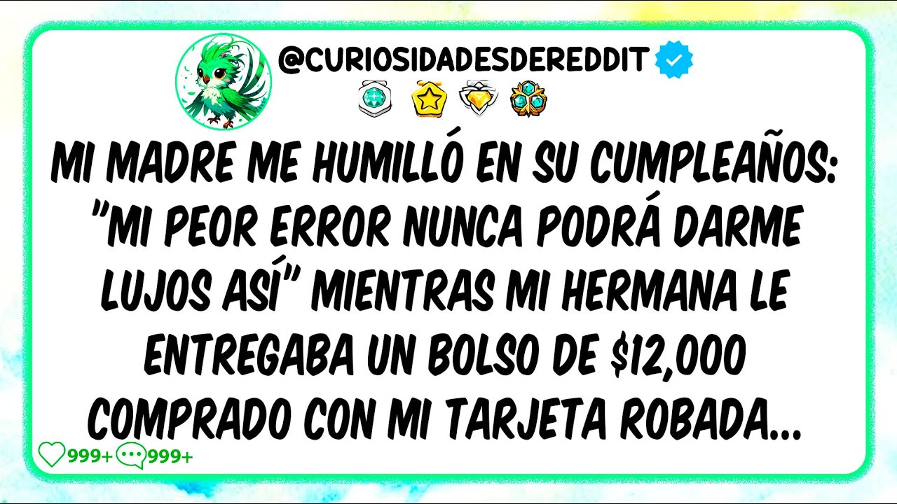 Mi madre me humilló en su cumpleaños: Mi peor error nunca podrá darme lujos así, mientras mi hermana