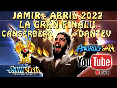 JAMIR ABRIL 2022 - LA GRAN FINAL! CANSERBERO VS. DANTEV CON SNOU!! Saint Seiya Awakening