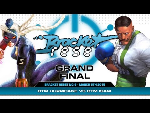 Bracket Reset 9 - Grand Final - BTM Hurricane vs BTM Isam