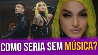 Como é Sem Música: Pabllo Vittar - Problema Seu