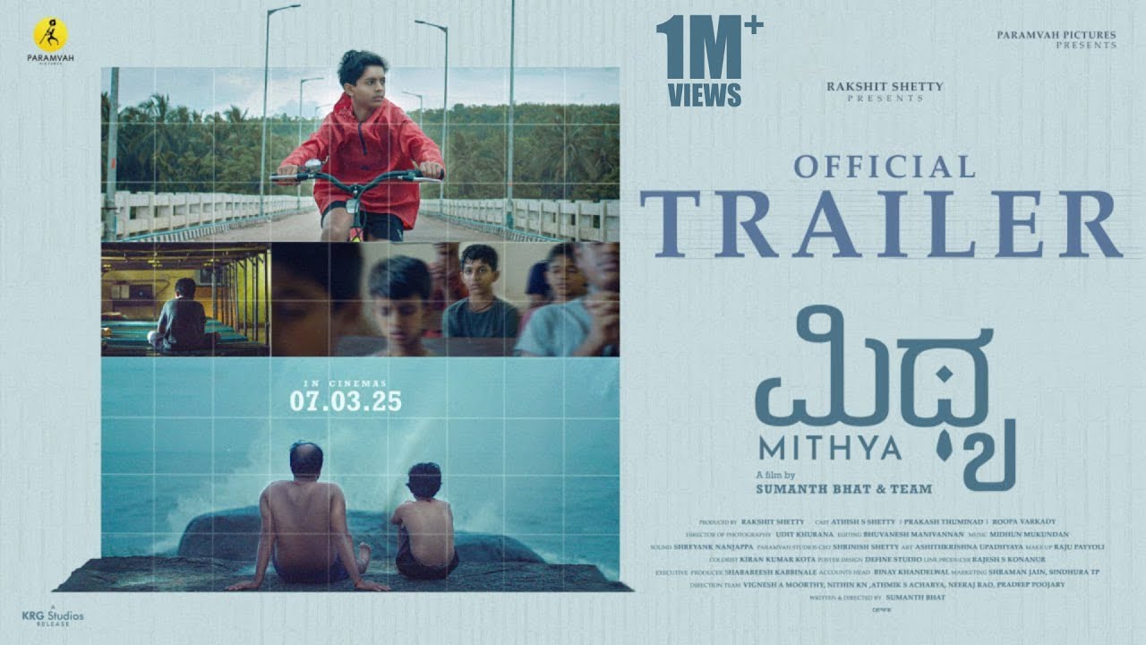 MITHYA - Official Trailer | Sumanth Bhat | Midhun Mukundan | Rakshit Shetty | Paramvah Pictures