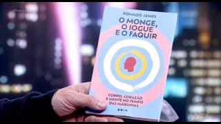 “O Monge, o Iogue e o Faquir”, livro de Ronaldo Lemos, ganha destaque no Domingão com Huck