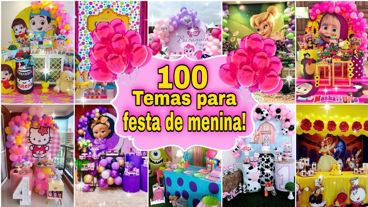 Watch Now 100 TEMAS PARA FESTA DE MENINA (várias idéias de cada tema) 🥳 100 TEMAS PARA FESTA DE MENINA (várias idéias de cada tema) 🥳